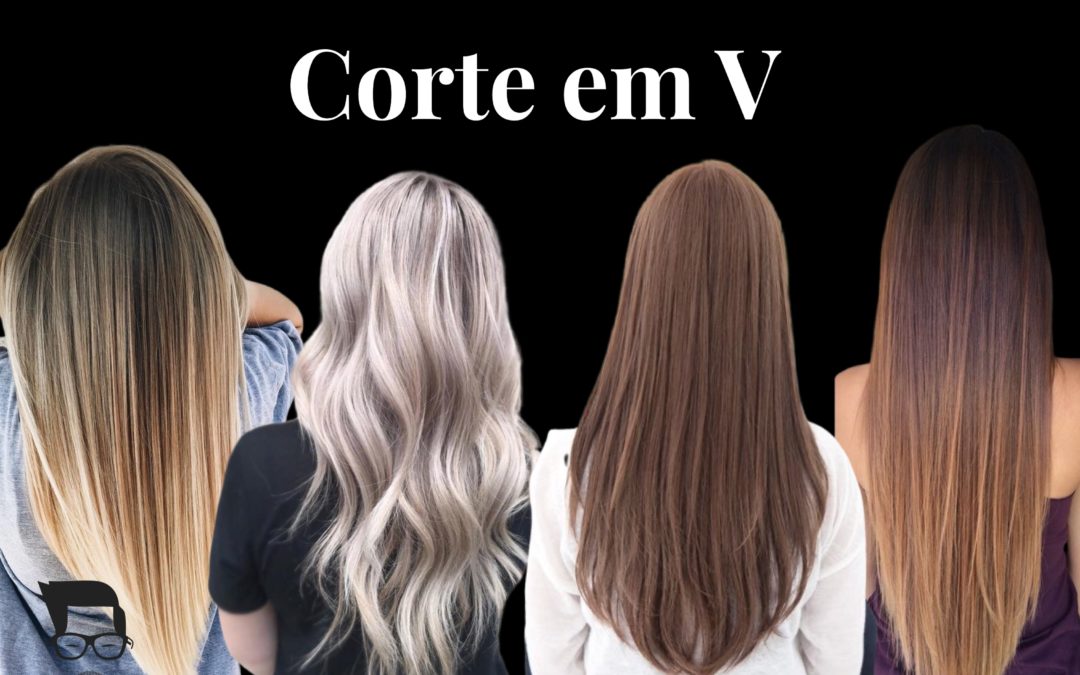 Corte de cabelo feminino longo V
