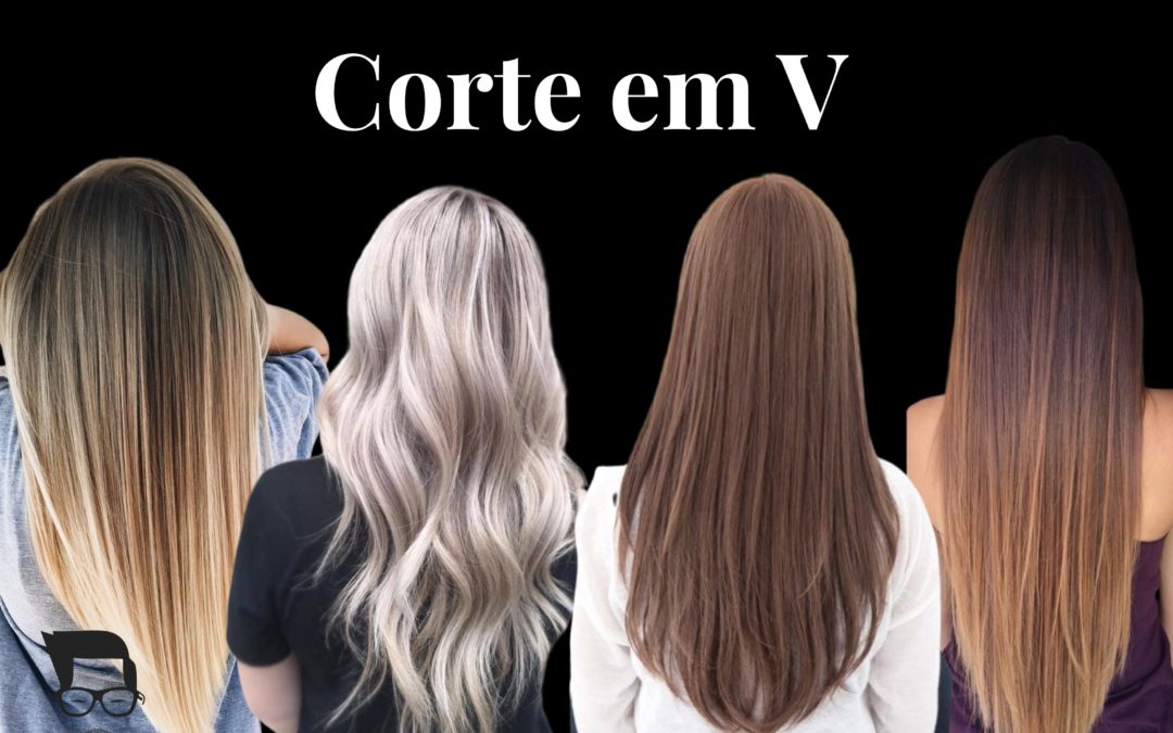 melhores cortes de cabelo estilo v