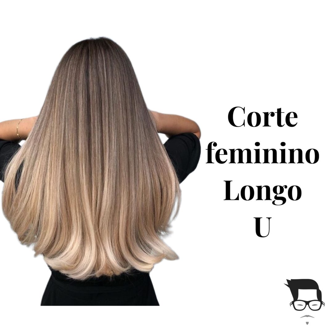 Corte de cabelo feminino longo U - Kioshi Sako Especialista em corte
