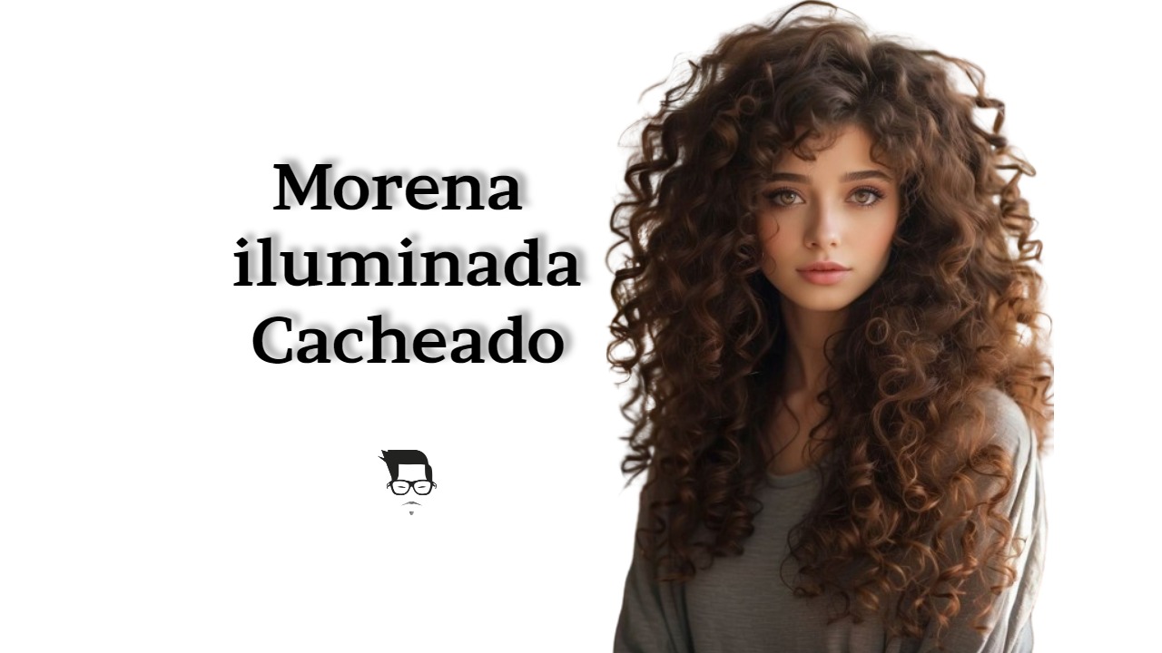 morena iluminadas cachos