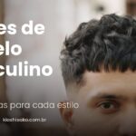 Cortes de Cabelo Masculino 2027: 7 Tendências para Cada Estilo Capa do artigo Cortes de Cabelo Masculino 2027 com homem de corte crop texturizado